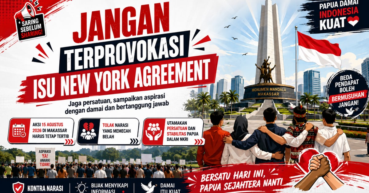 Rencana Aksi New York Agreement di Makassar Perlu Ditempatkan dalam Konteks Sejarah yang Utuh